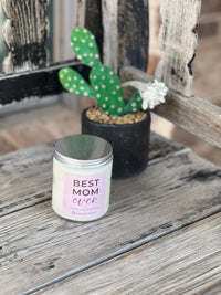 Milkhouse Candle Co.| 7oz Best Mom Ever Candle