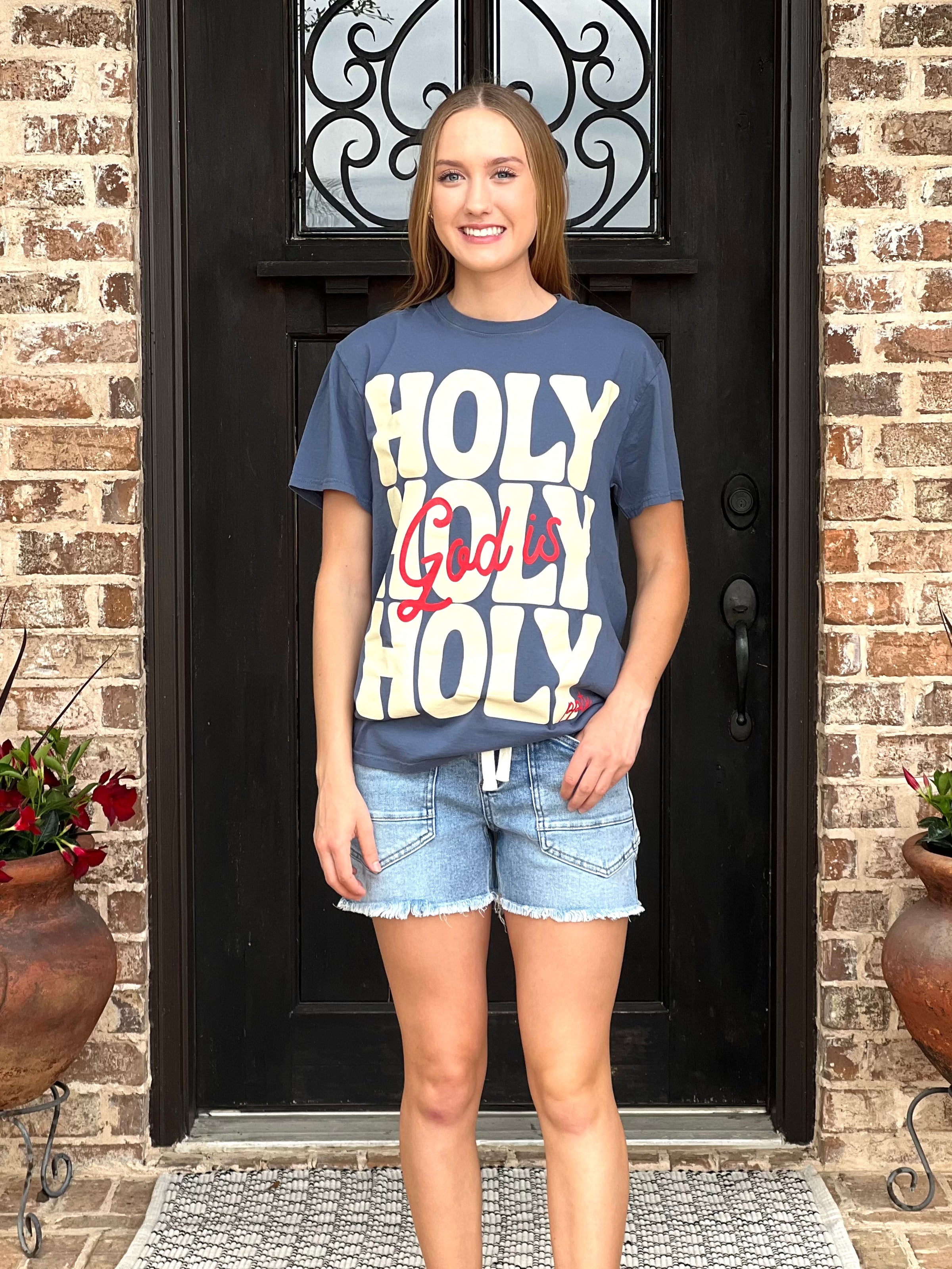 Denim Blue God is Holy Tee