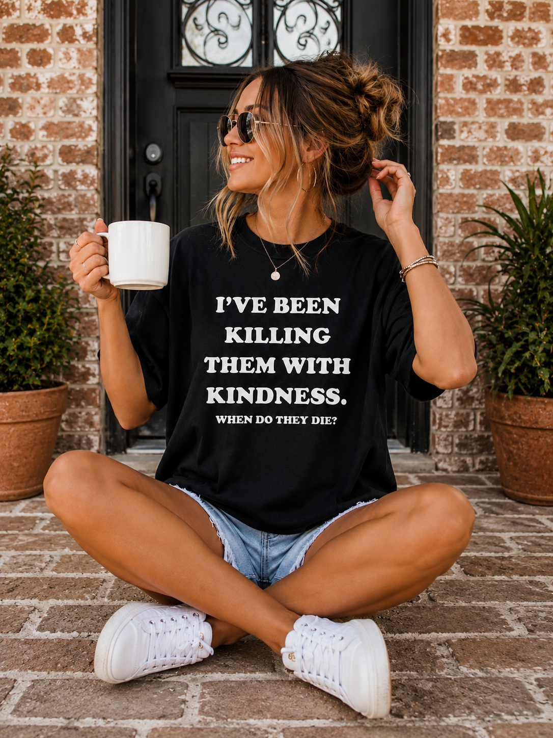Killing Them with Kindness Tee